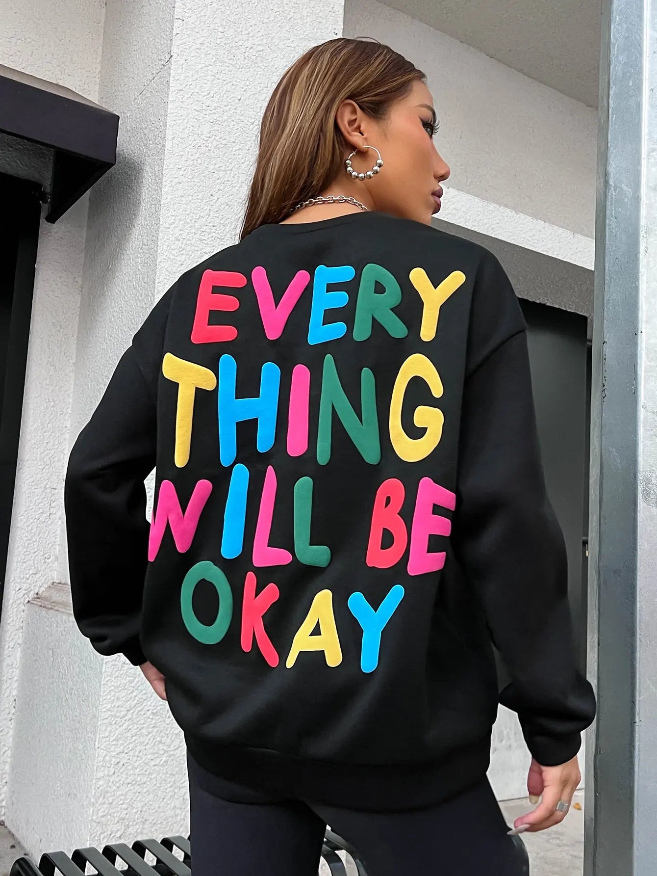 Everything will be okay sweatshirt