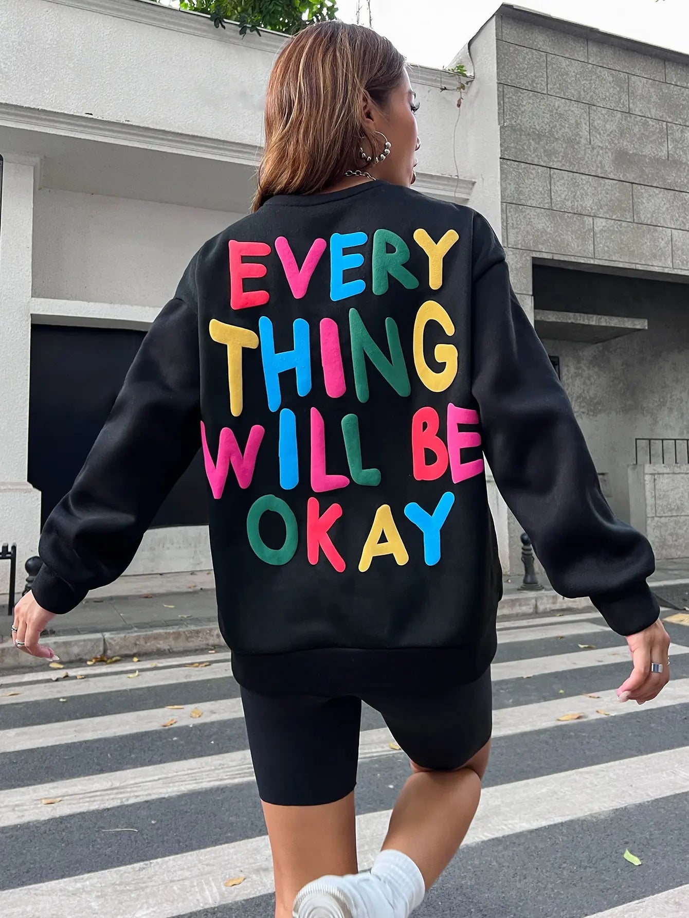 Everything will be okay sweatshirt