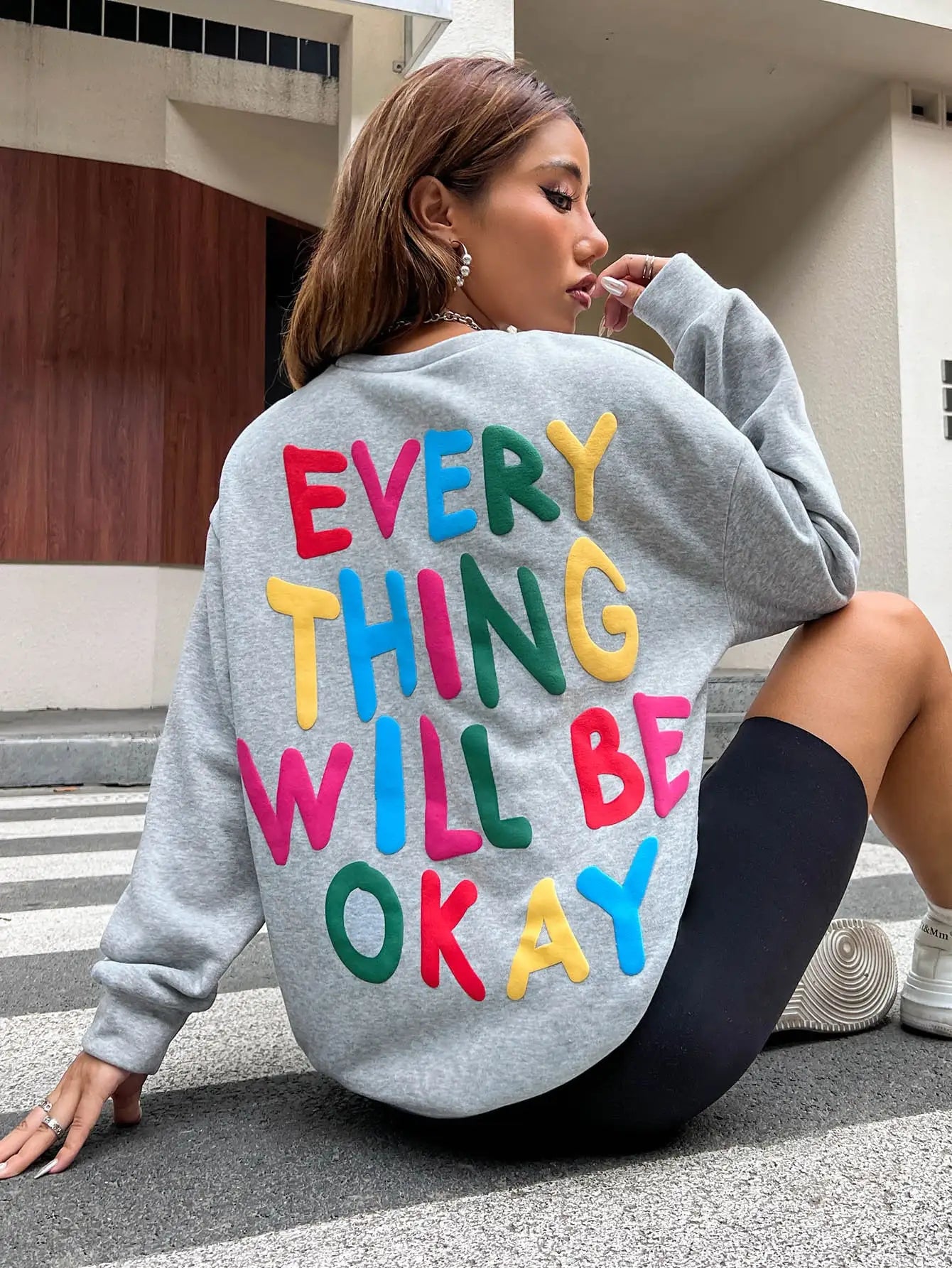 Everything will be okay sweatshirt