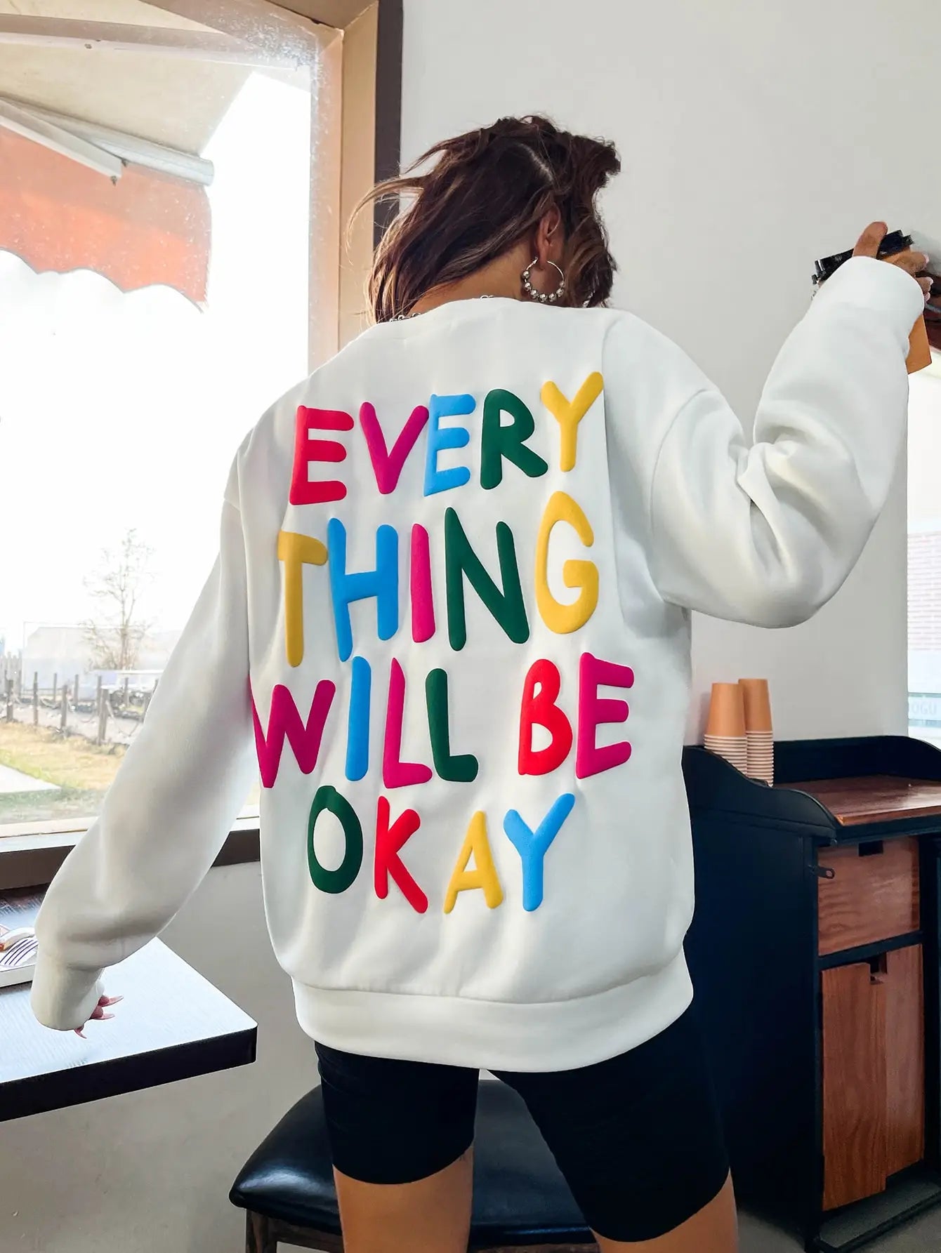 Everything will be okay sweatshirt